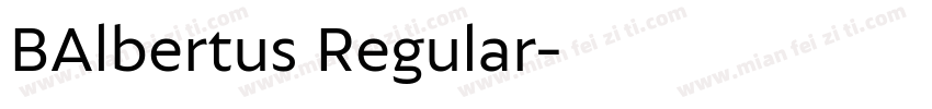 BAlbertus Regular字体转换